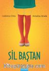 Sil Baştan