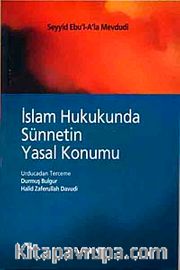 İslam Hukukunda Sünnetin Yasal Konumu