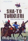 Sha-T'o Türkleri Siyasi ve Kültürel Tarihi