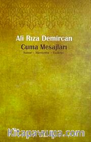Cuma Mesajları <br /> Haklar, Hürriyetler, Vazifeler