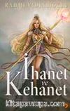 İhanet ve Kehanet