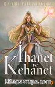 İhanet ve Kehanet