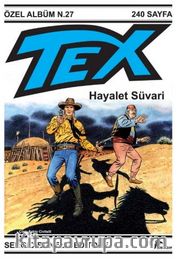 Teks Özel Seri 3 / Hayalet Süvari