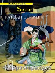 Le Storie Hikayeler 8 <br /> Katliam Çiçekleri