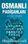 Osmanlı Padişahları