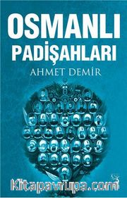 Osmanlı Padişahları