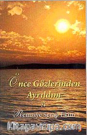 Önce Gözlerinden Ayrıldım