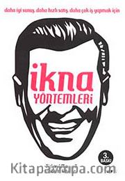 İkna Yöntemleri