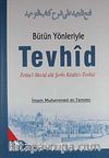 Bütün Yönleriyle Tevhid