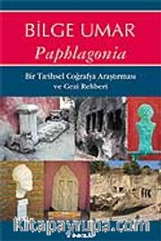 Paphlagonia / Gezi Rehberi