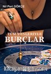 Tüm Yönleriyle Burçlar
