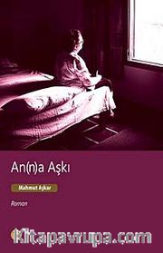 An (n)a Aşkı