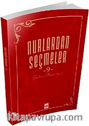 Nurlardan Seçmeler - 9