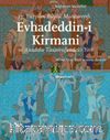 13.Yüzyılın Büyük Mutasavvıfı Evhadeddin-i Kirmani ve ve Anadolu Tasavvufundaki Yeri