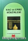 Hac ve Umre Hükümleri