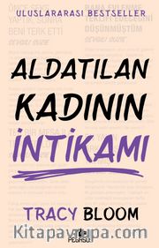 Aldatılan Kadının İntikamı
