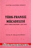 Türk Fransız Mücadelesi (Orata Toros Geçitleri 1915-1921)