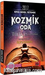 2017 KPSS Genel Yetenek Türkçe Kozmik Oda Tamamı Çözümlü Soru Kitabı 
