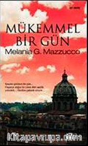 Mükemmel Bir Gün