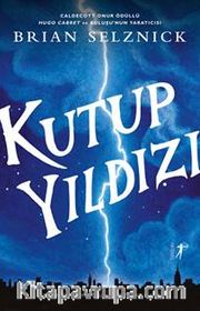Kutup Yıldızı (Ciltli)