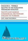 İngilizce - Türkçe İşletme ve Yat Kullanım Terimleri Sözlüğü