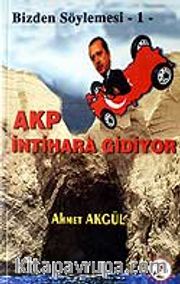 AKP İntihara Gidiyor / Bizden Söylemesi 1