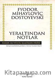 Yeraltından Notlar (Ciltli)