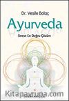 Ayurveda & Strese En Doğru Çözüm