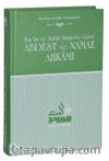 Kur’an ve Sahih Sünnete Göre Abdest ve Namaz Ahkamı