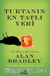 Turtanın En Tatlı Yeri