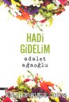 Hadi Gidelim