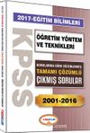2017 KPSS Eğitim Bilimleri Öğretim Yöntem ve Teknikleri Konularına Göre Düzenlenmiş Tamamı Çözümlü Çıkmış Sorular 2001-2016