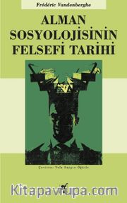 Alman Sosyolojisinin Felsefi Tarihi 