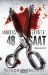 48 Saat 