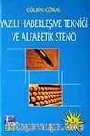 Yazılı Haberleşme Tekniği ve Alfabetik Steno