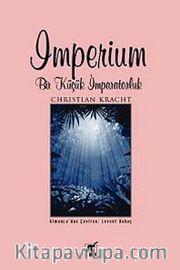 Imperium <br /> Bir Küçük İmparatorluk