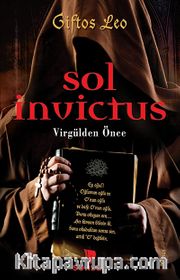 Sol İnvictus <br /> Virgülden Önce