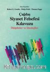 Çağdaş Siyaset Felsefesi Kılavuzu & Disiplinler ve İdeolojiler