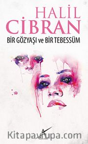 Bir Gözyaşı ve Bir Tebessüm (Cep Boy)