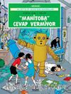 Manitoba Cevap Vermiyor / Gizemli Işın - 1. Bölüm / Jo, Zette ve Jocko'nun Maceraları 3