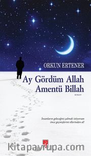 Ay Gördüm Allah Amentü Billah