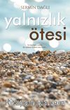 Yalnızlık Ötesi