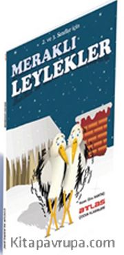 Meraklı Leylekler