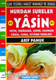 Nurdan Sureler 41 Yasin (Kod:137/P12) <br /> Çok Tesirli Hacet Namazı ve Duası