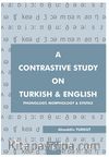 A Contrastive Study on Turkish and English