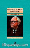 Özgürlük Üzerine Bir Deneme