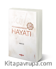 Peygamberimizin Hayatı