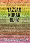 Yazsam Roman Olur
