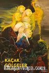 Kaçak Gölgeler