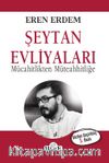 Şeytan Evliyaları & Mücahitlikten Müteahhitliğe